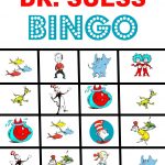 Happy Birthday Dr. Suess And Free Printable Bingo Game