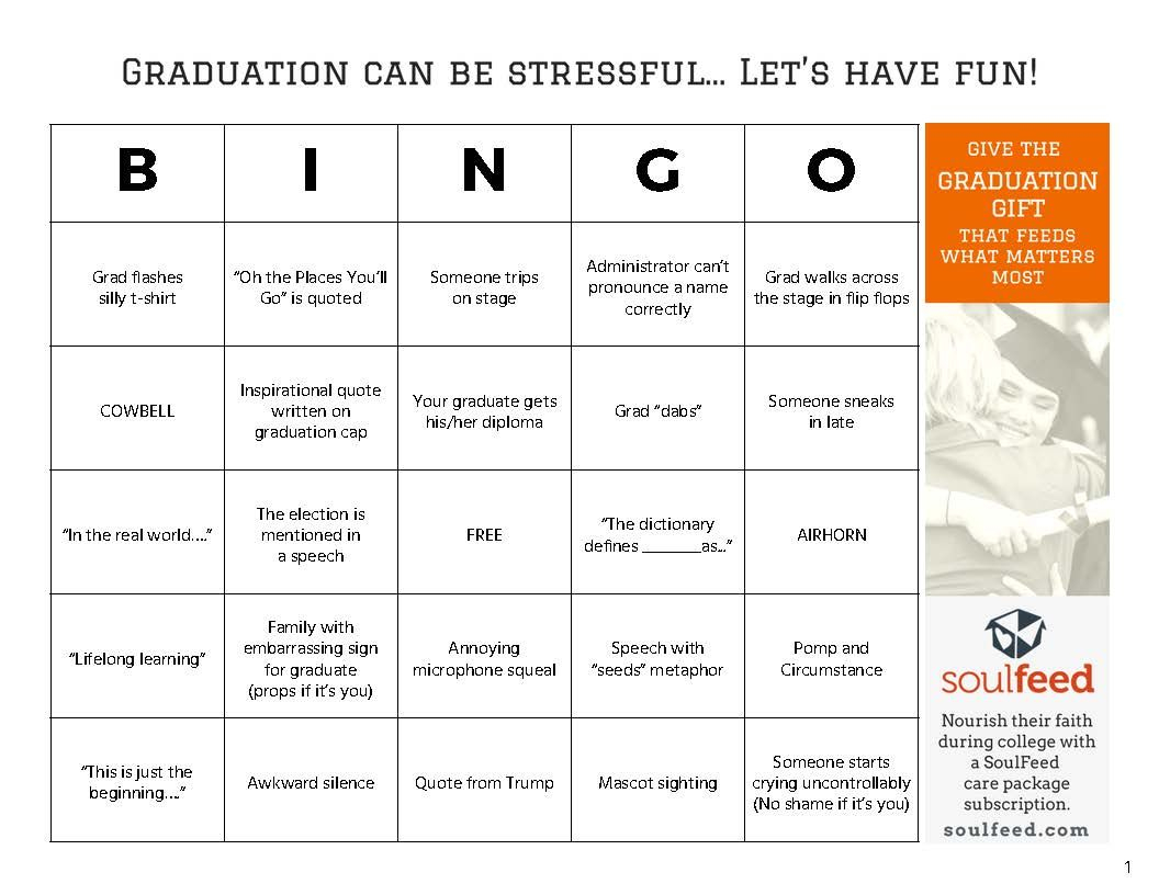 we made a commencement bingo card to track all the cliches printable