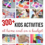 Over 300 Best At Home Kids Activities On A Budget   Tips And