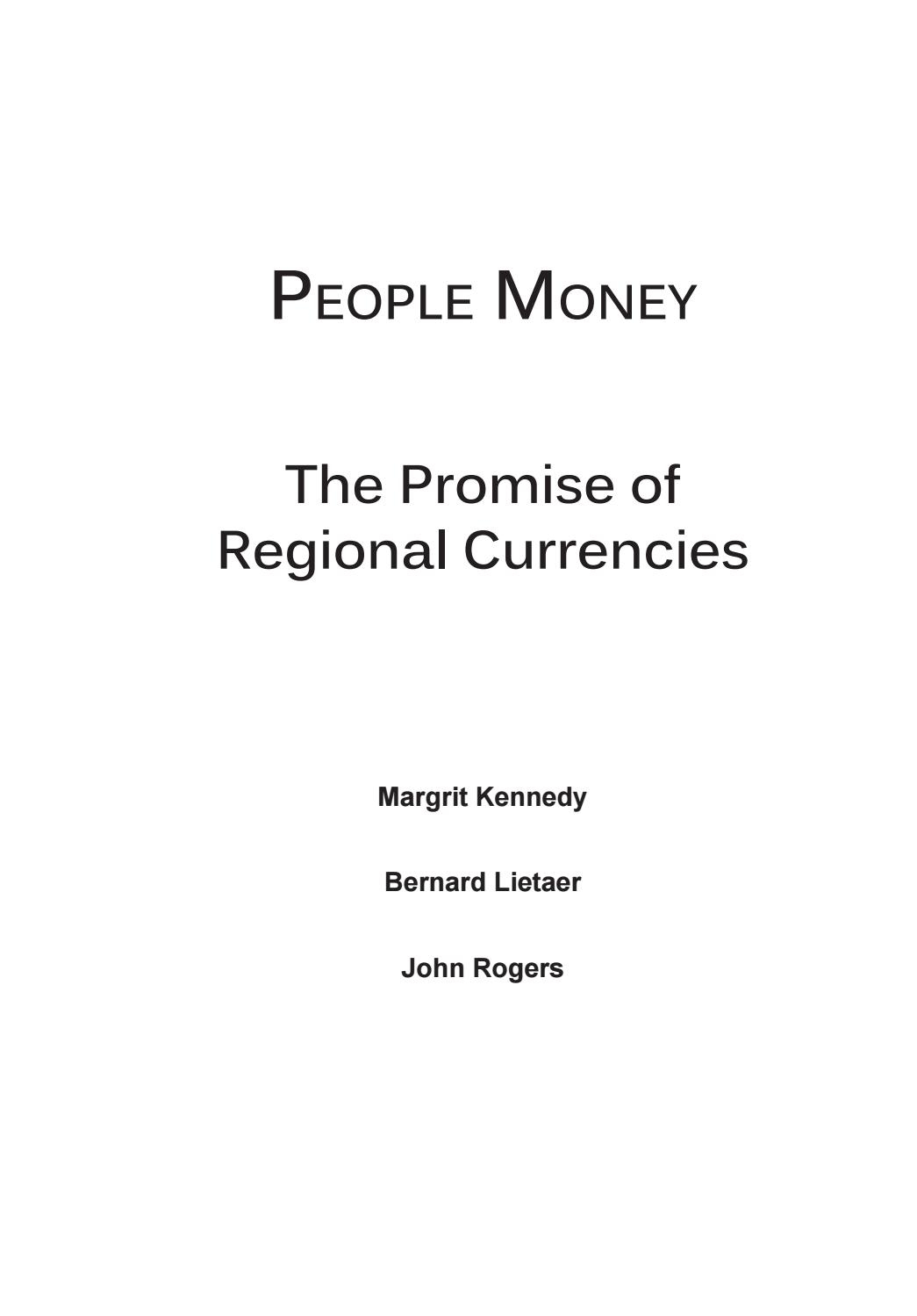 People Money - The Promise Of Regional Currencies